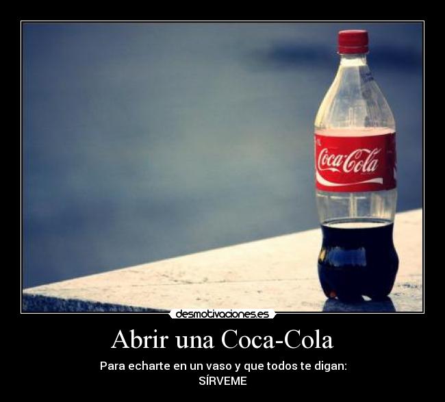 Abrir una Coca-Cola - 