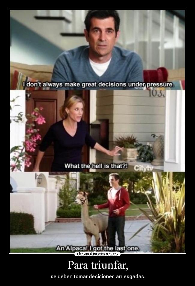 Para triunfar, -