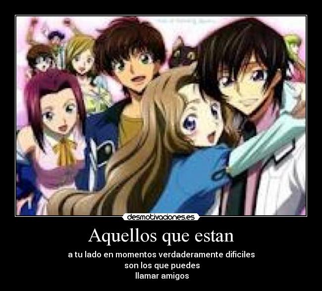 Aquellos que estan -