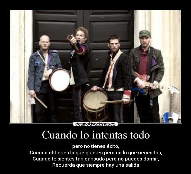 carteles coldplay cosas dormir luz buscar salida desmotivaciones