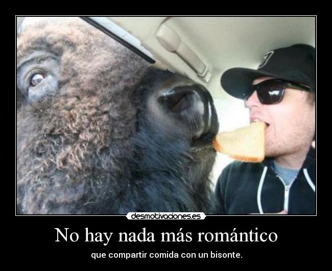 No hay nada más romántico - 