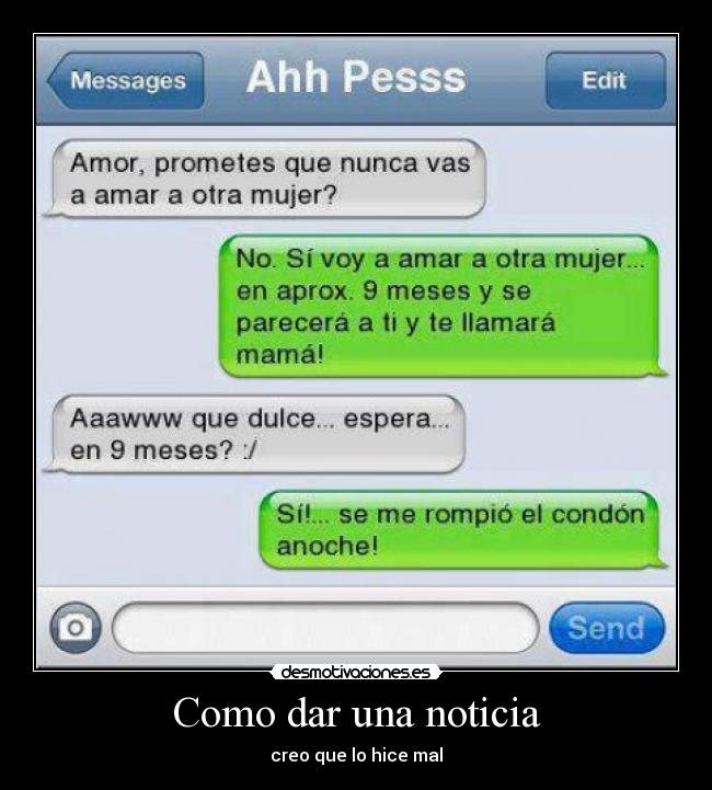 Como dar una noticia - creo que lo hice mal