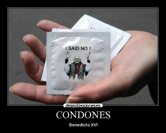 CONDONES - Benedicto XVI
