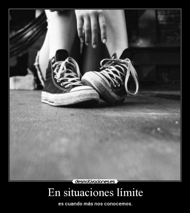 En situaciones límite -