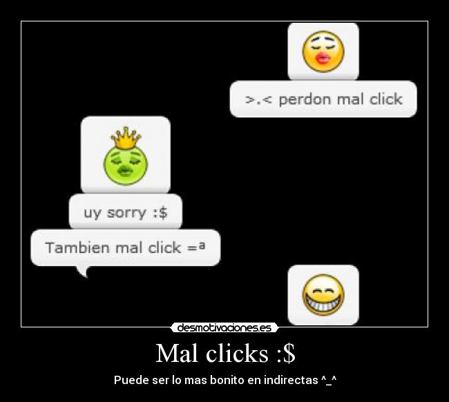 carteles malclick beso conversacion indirecta desmotivaciones