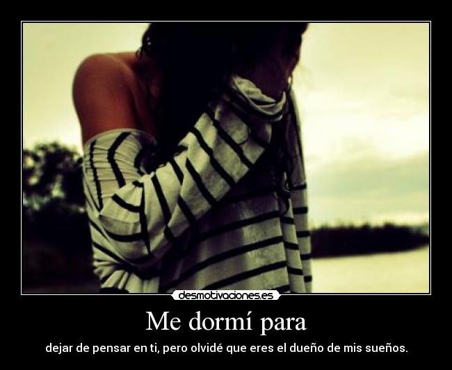 Me dormí para - 