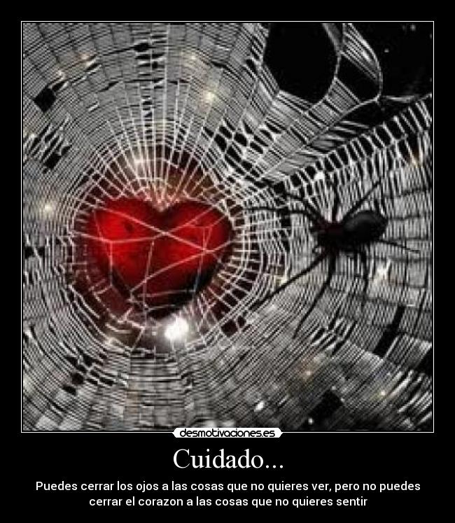 Cuidado... - 