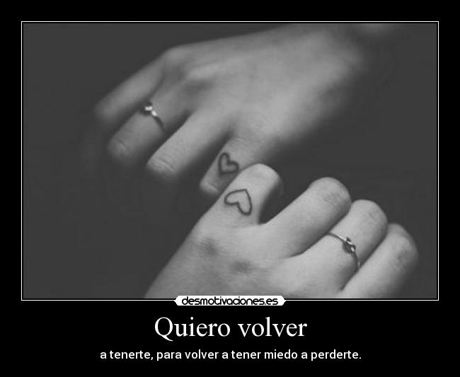 Quiero volver - 