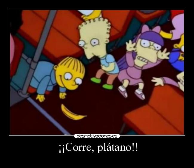 ¡¡Corre, plátano!! -