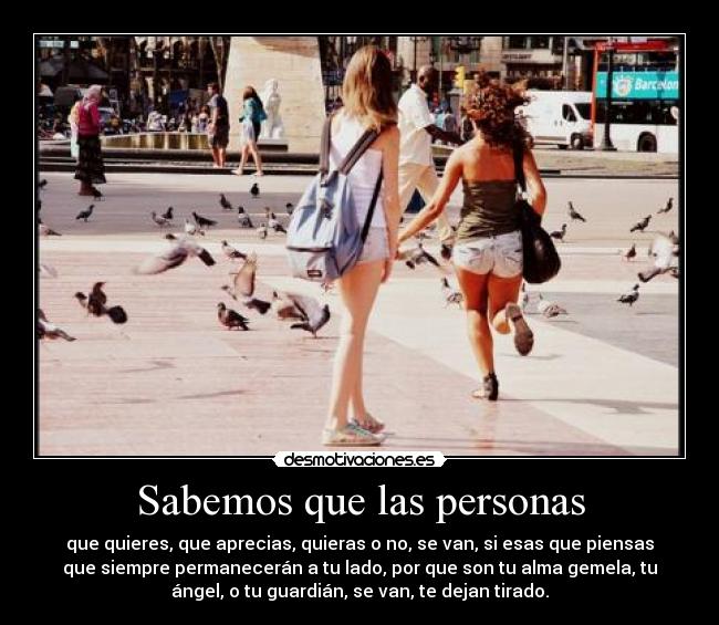 Sabemos que las personas -