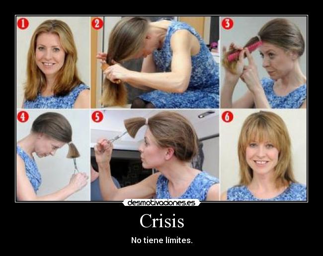 Crisis - No tiene límites.