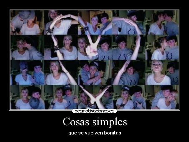 Cosas simples - que se vuelven bonitas