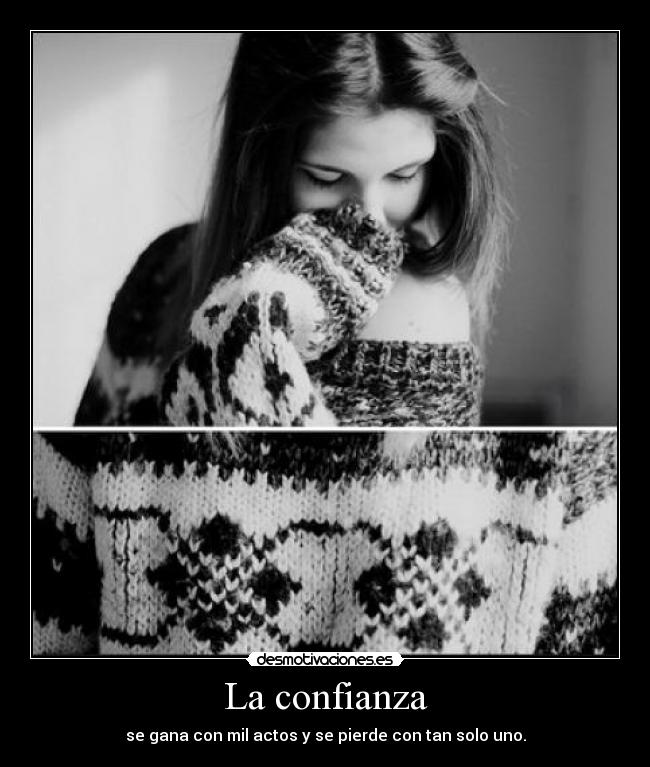 La confianza -