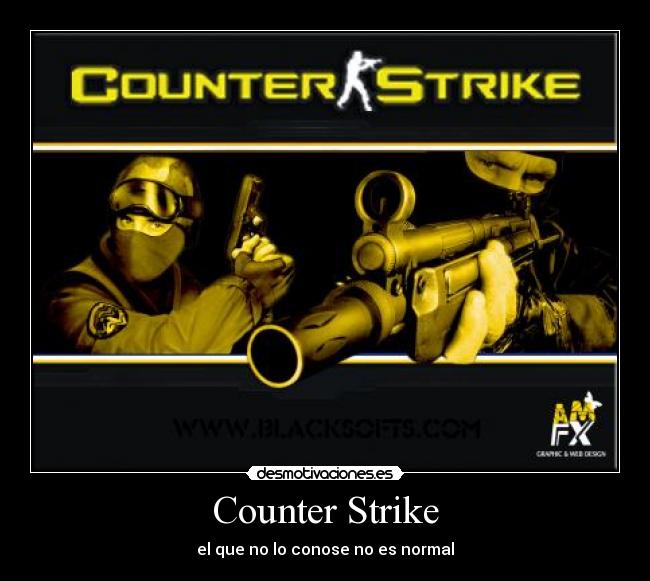 Counter Strike - el que no lo conose no es normal