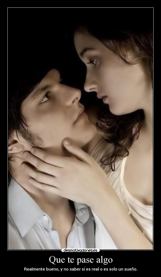 Que te pase algo - 
