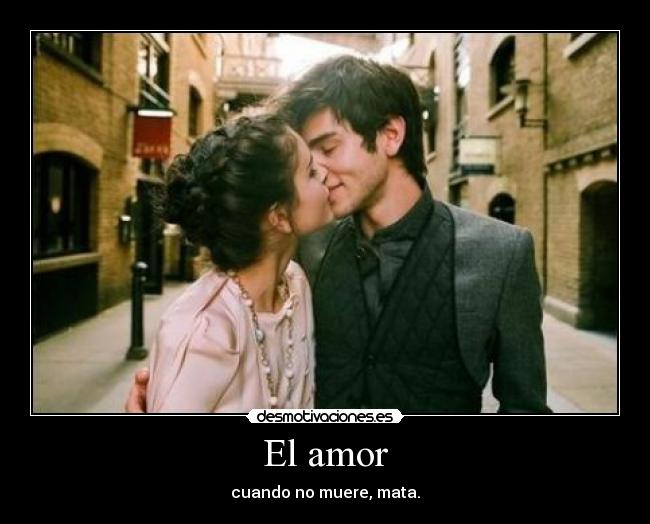 carteles amor sabina gran frase desmotivaciones