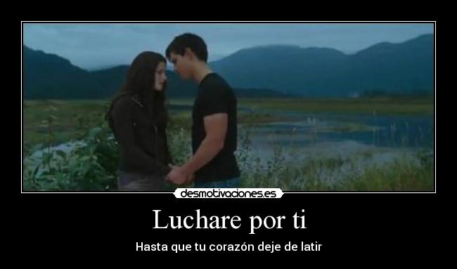 Luchare por ti -