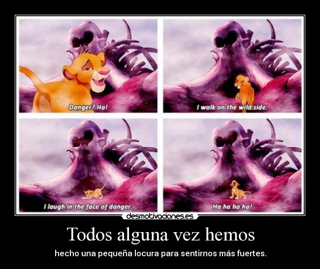 Todos alguna vez hemos -