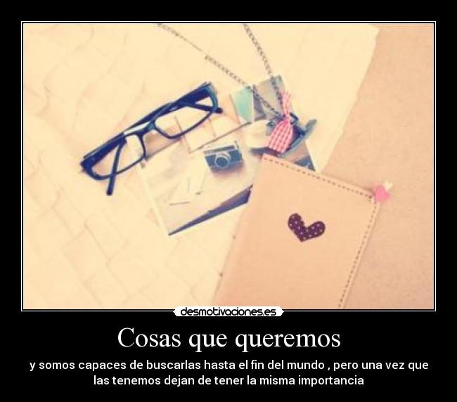 Cosas que queremos -