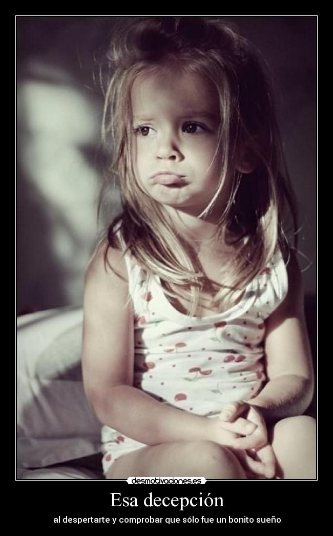Esa decepción - 