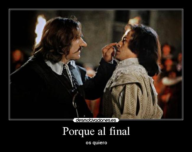 Porque al final - os quiero