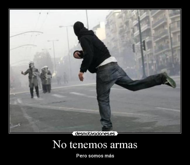 No tenemos armas - 