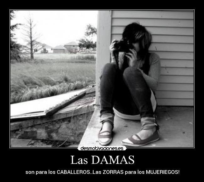 Las DAMAS - 
