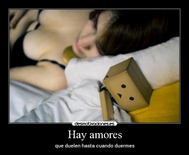 Hay amores -