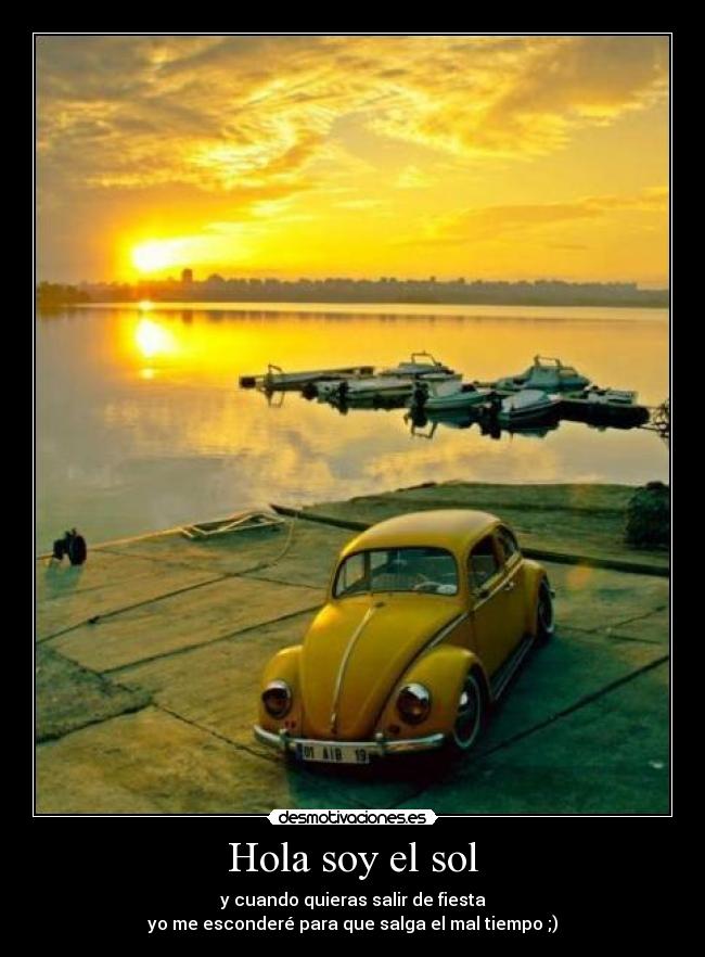 Hola soy el sol -