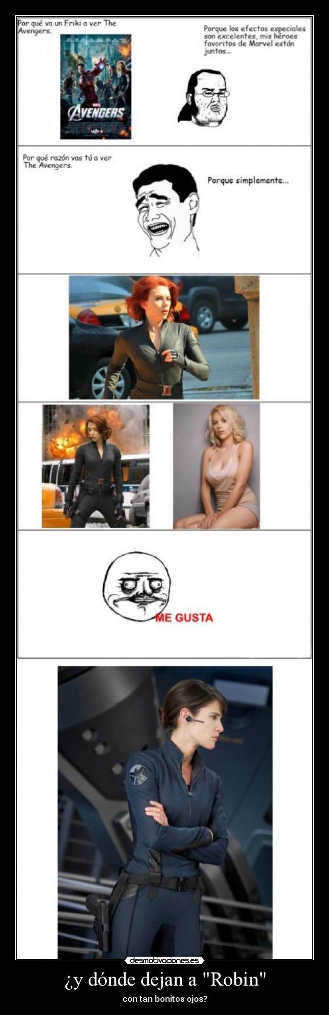 ¿y dónde dejan a Robin - con tan bonitos ojos?