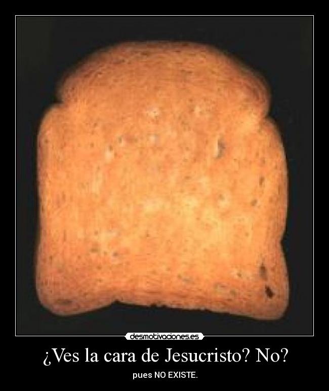 ¿Ves la cara de Jesucristo? No? - 