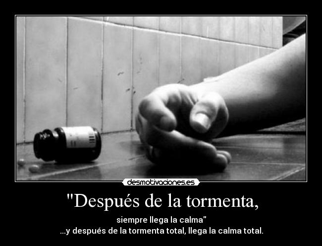 Después de la tormenta, -