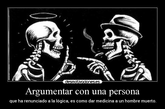 Argumentar con una persona - 