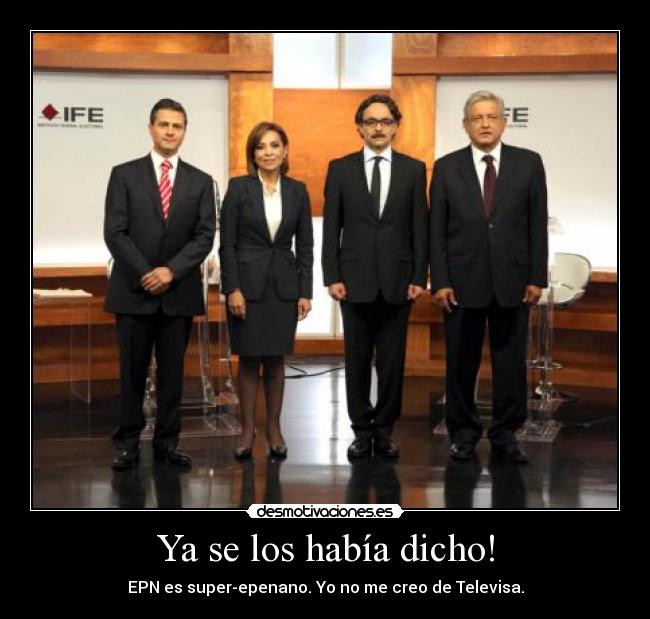 carteles epn enrique pena nieto enano debate televisa miente desmotivaciones