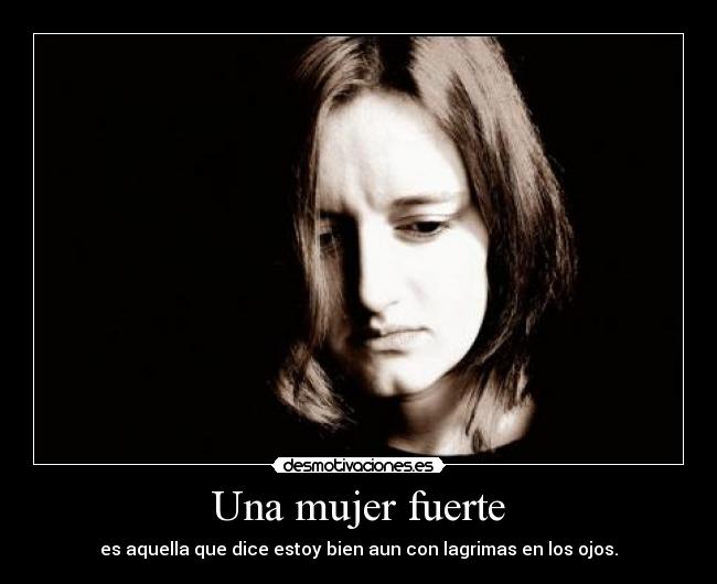 Una mujer fuerte -