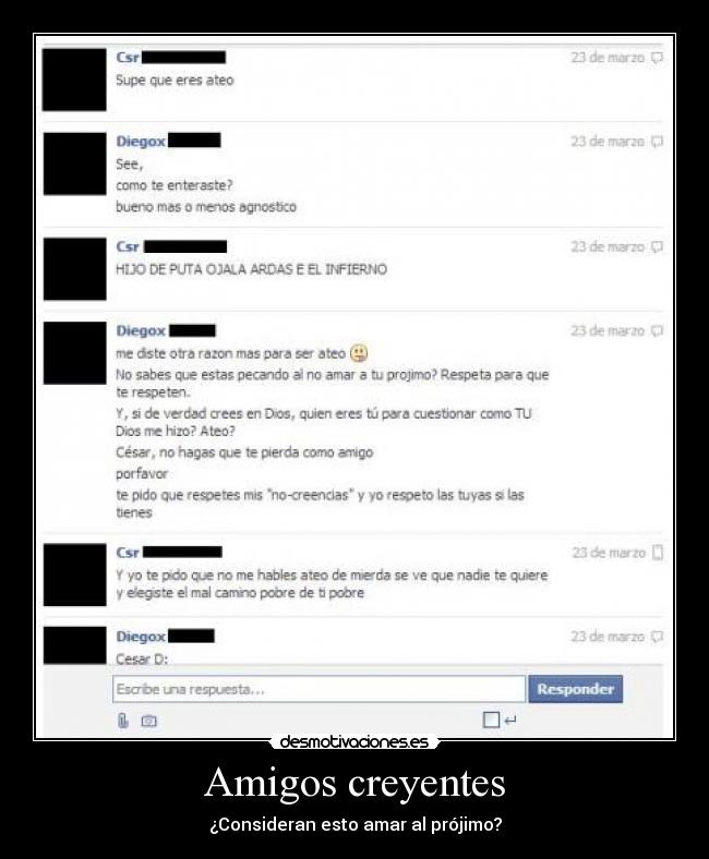 Amigos creyentes - ¿Consideran esto amar al prójimo?