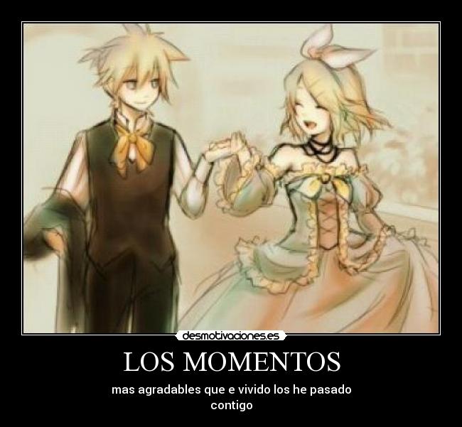 LOS MOMENTOS -