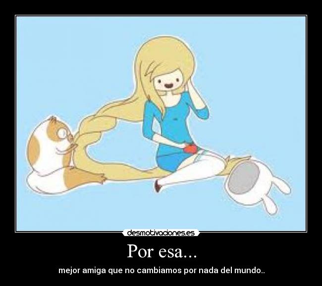 carteles fionna and cake adventure time kawaii desmotivaciones