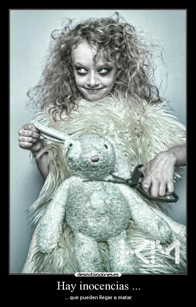 Hay inocencias ... - 