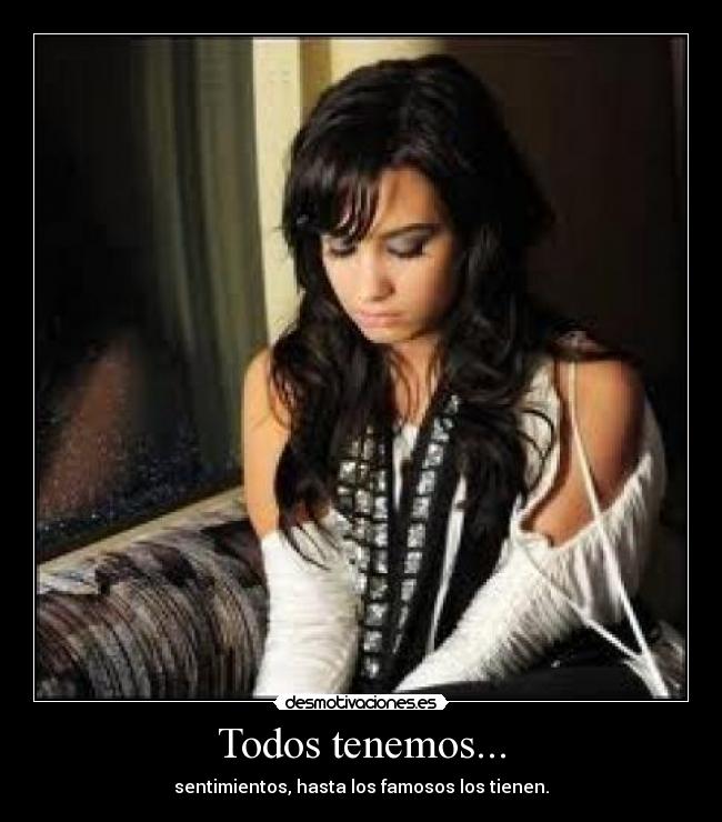Todos tenemos... -