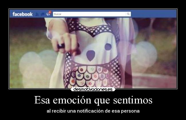 Esa emoción que sentimos -