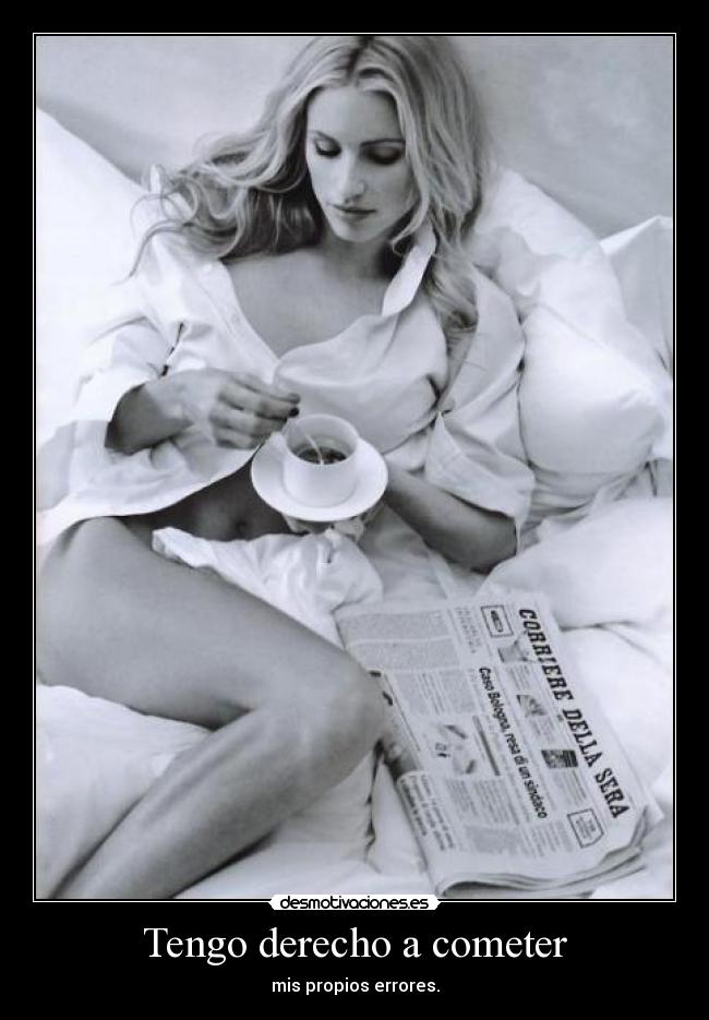 Tengo derecho a cometer -