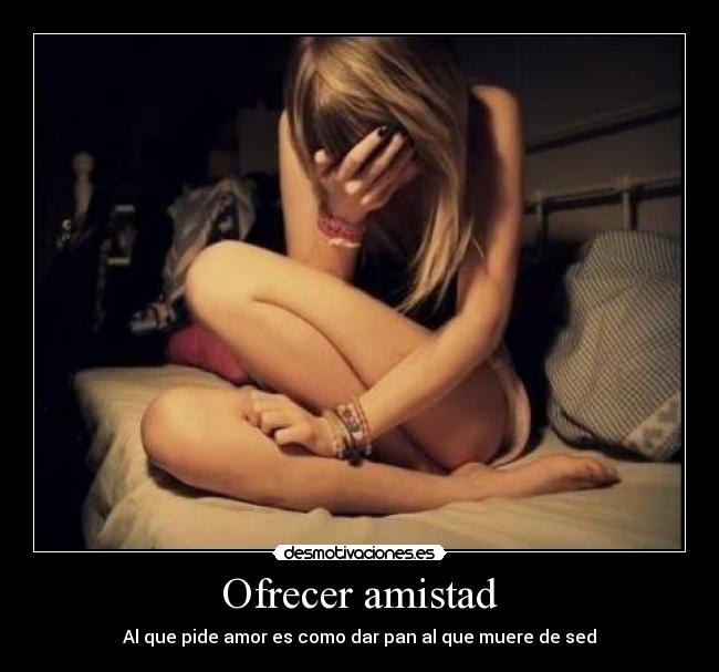 Ofrecer amistad - 