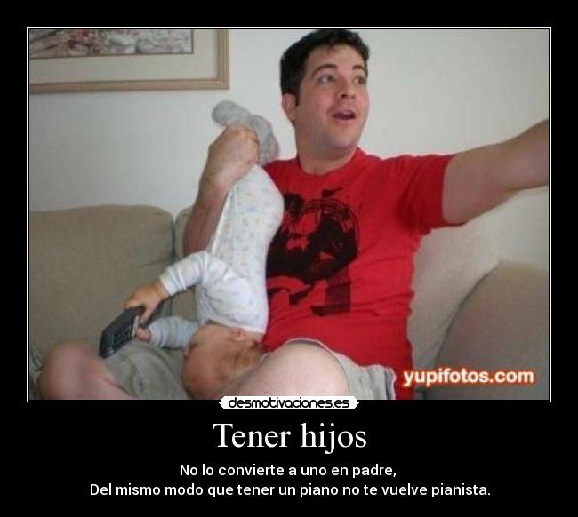 Tener hijos - 