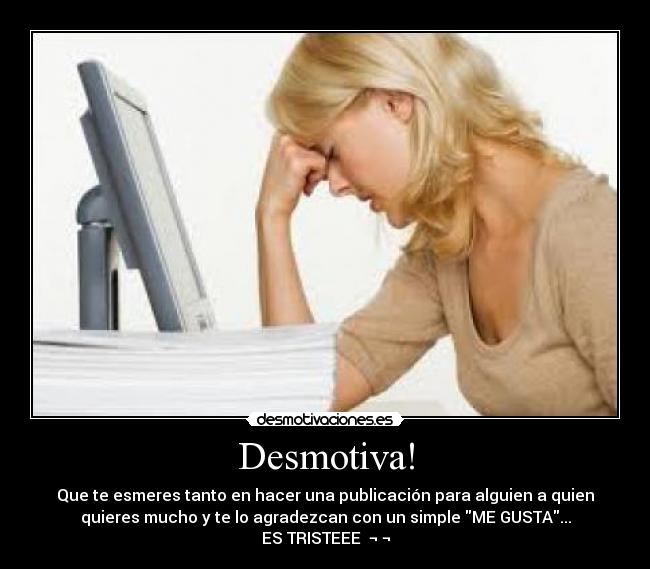 Desmotiva! -