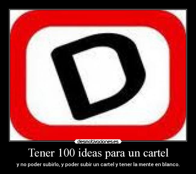 Tener 100 ideas para un cartel -