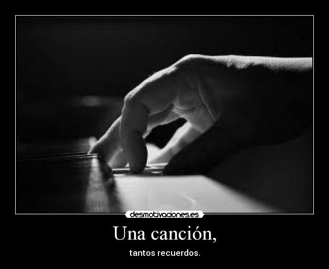 Una canción, -