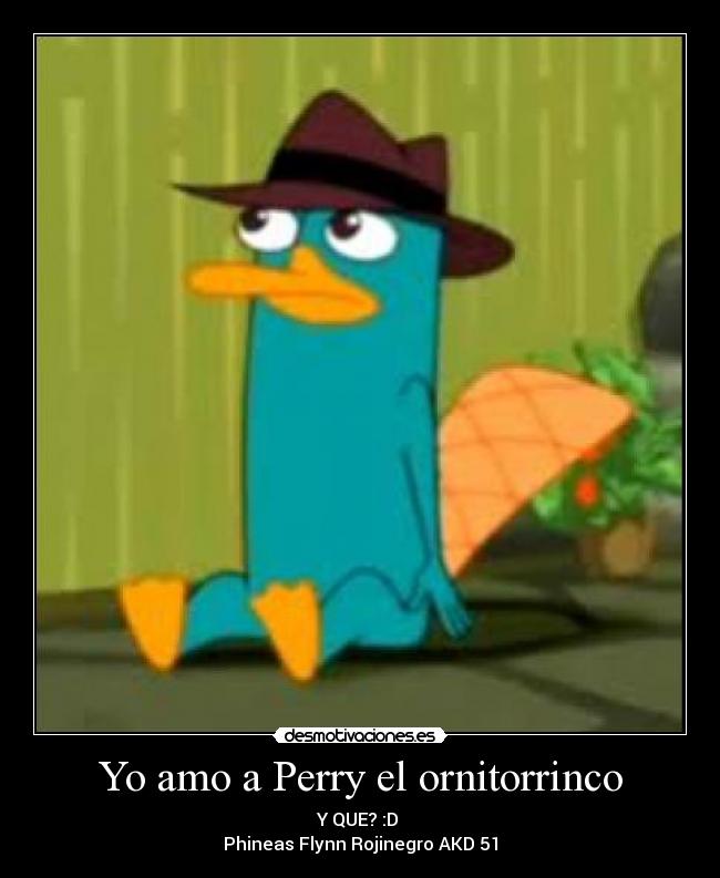 Yo amo a Perry el ornitorrinco -