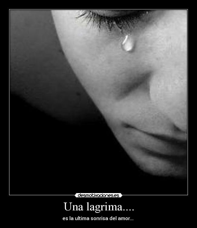 Una lagrima.... - 
