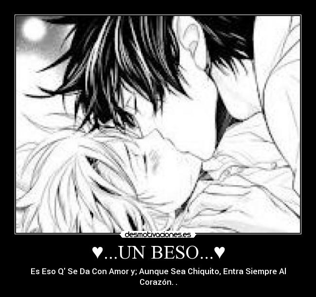 ♥...UN BESO...♥ - 